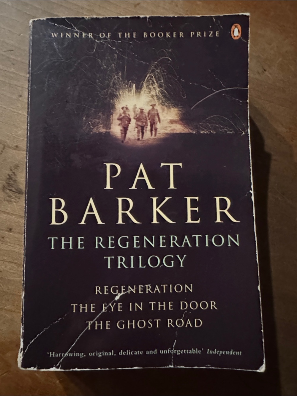 Pat Barker The Regeneration Trilogy : Regeneration The Eye in the door the ghost